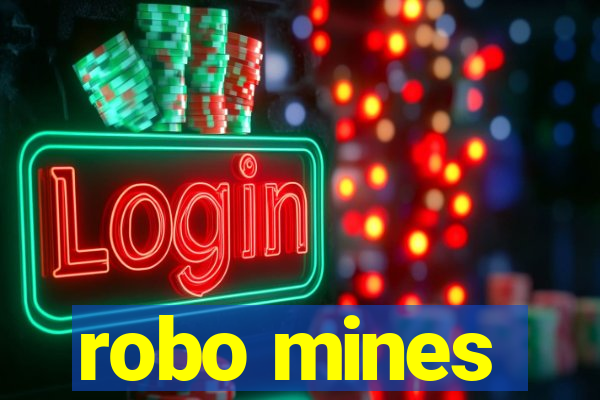 robo mines